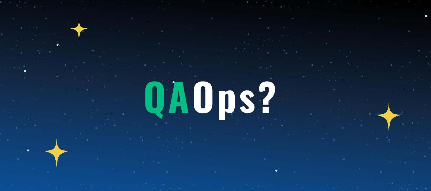 What is QAOps?