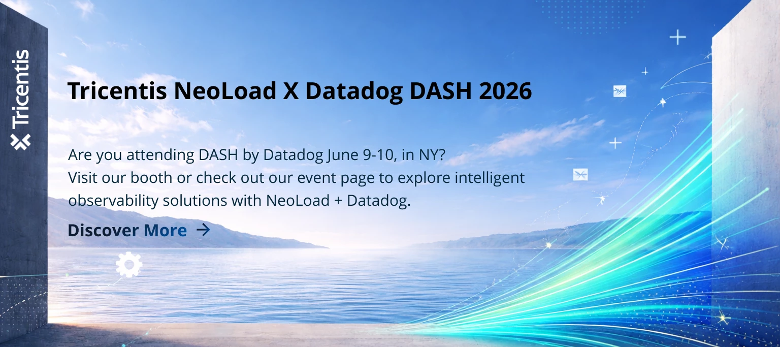 Tricentis NeoLoad @ DASH Conference 2026