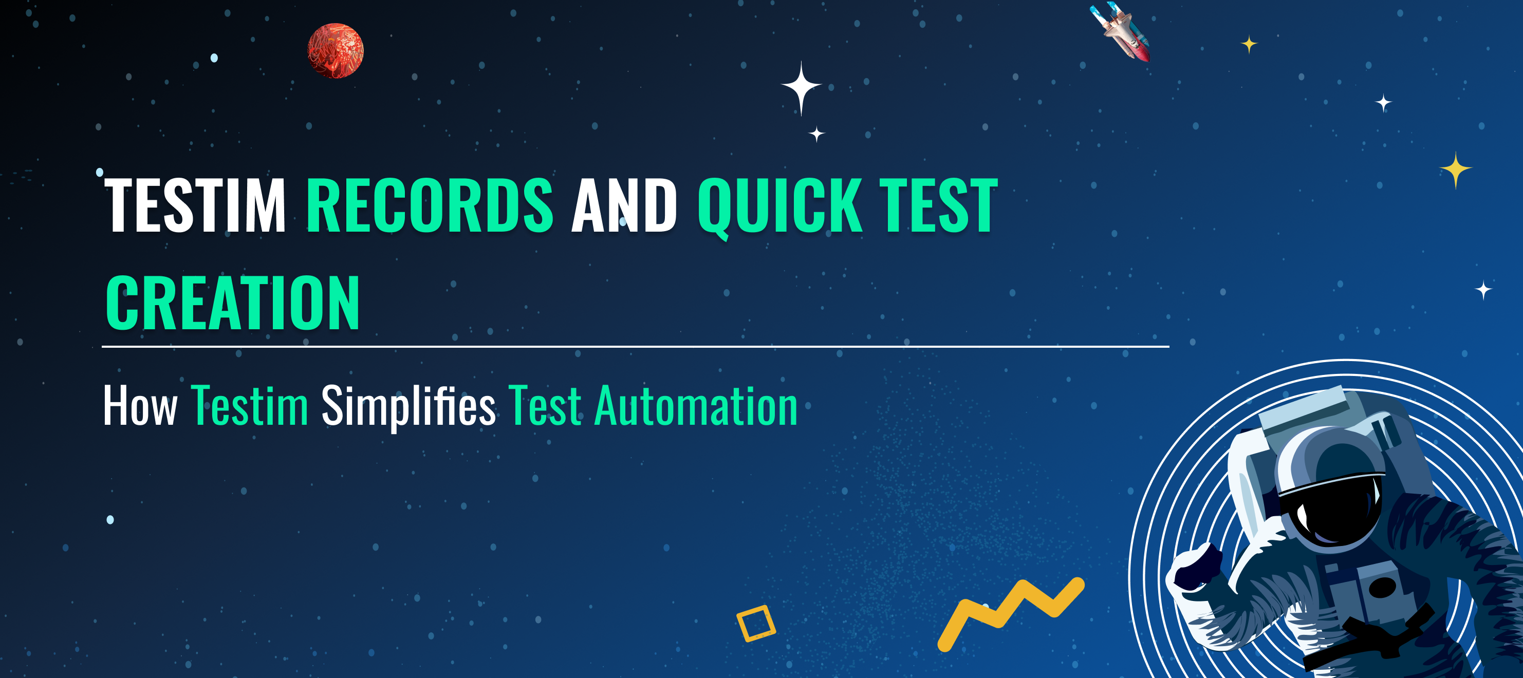 Testim Records and Quick Test Creation