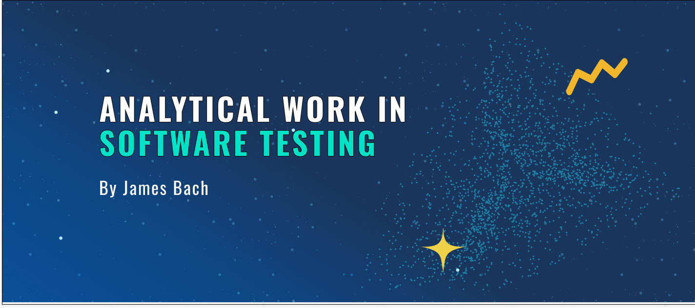What is analytical work in software testing?
