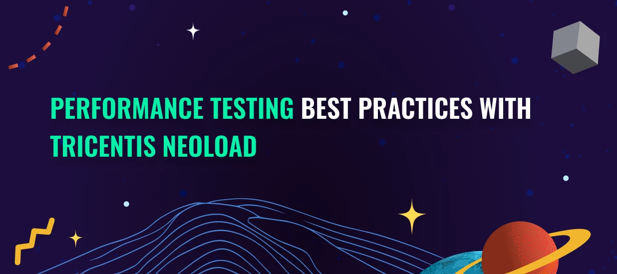 Performance Testing Best Practices with Tricentis NeoLoad