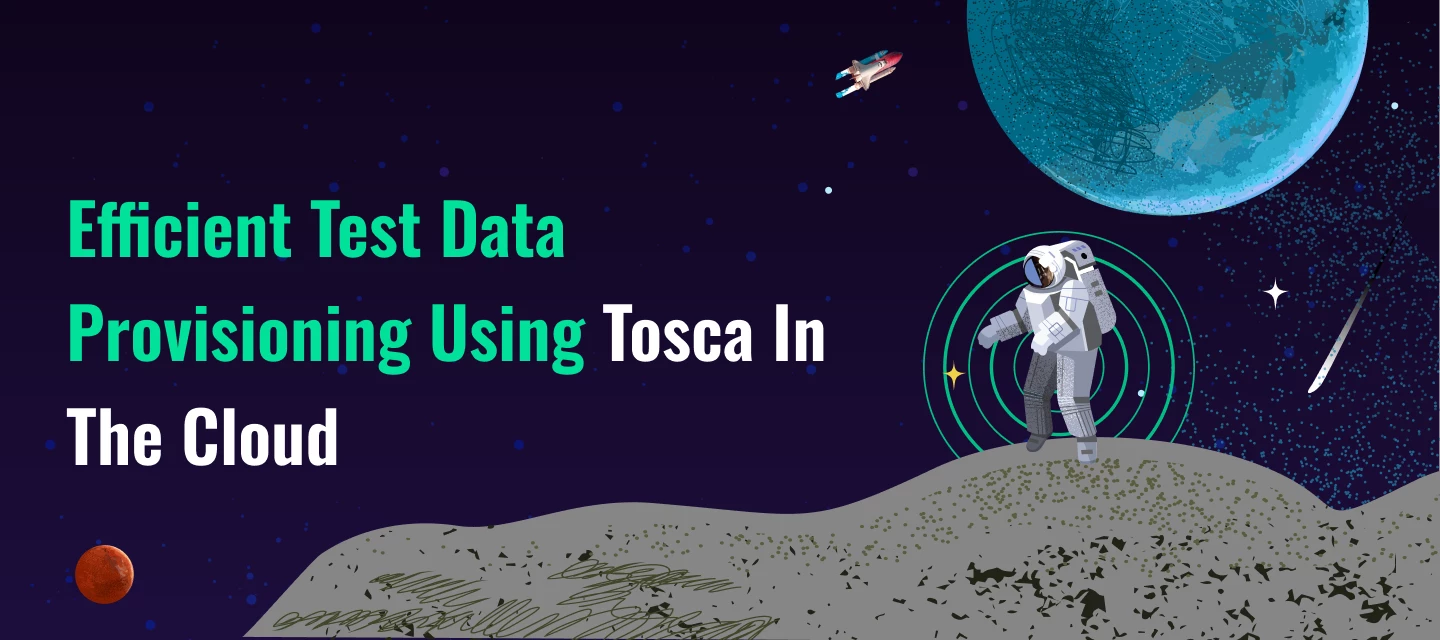 Smarter Test Data Management in Tosca Cloud: What’s New and What’s Coming
