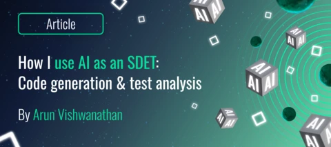 How I use AI as an SDET: Code generation & test analysis