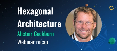 Webinar recap 🎥 - Understanding Hexagonal Architecture: Ports and Adapters