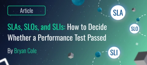 SLAs, SLOs, and SLIs: How to Decide Whether a Performance Test Passed in NeoLoad