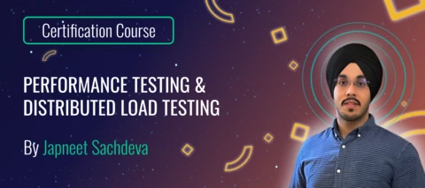 Course: Performance Testing & Distributed Load Testing