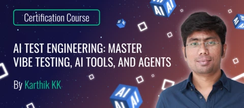Course: AI test engineering | Master vibe testing, AI tools, and agents