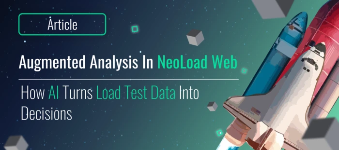 Augmented Analysis in NeoLoad Web: How AI Turns Load Test Data into ...