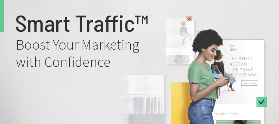 So how do I get started with Smart Traffic?