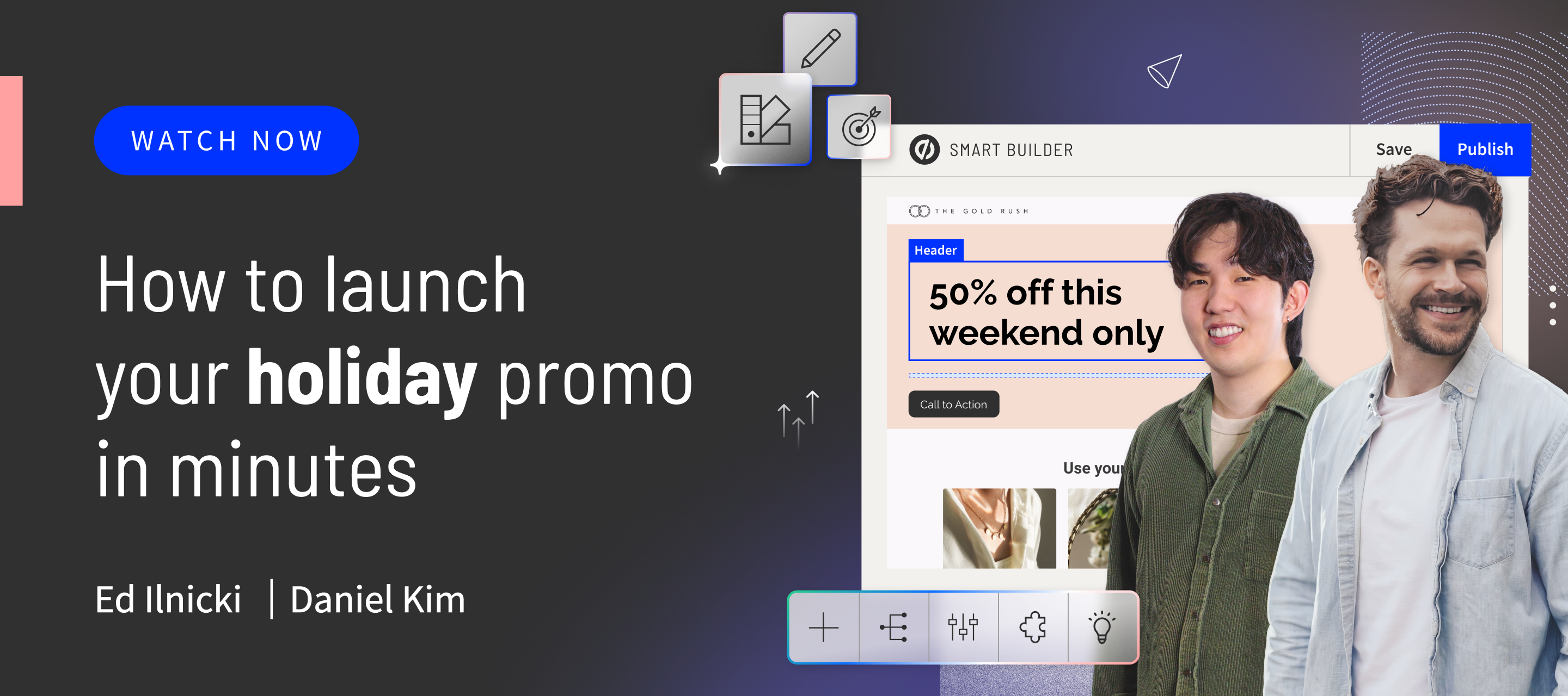 Watch—Launch your holiday promo in minutes (live demo)