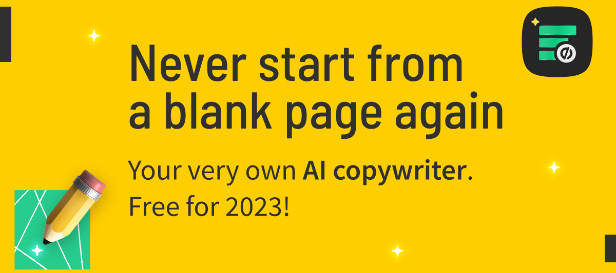Start writing with AI for free this year