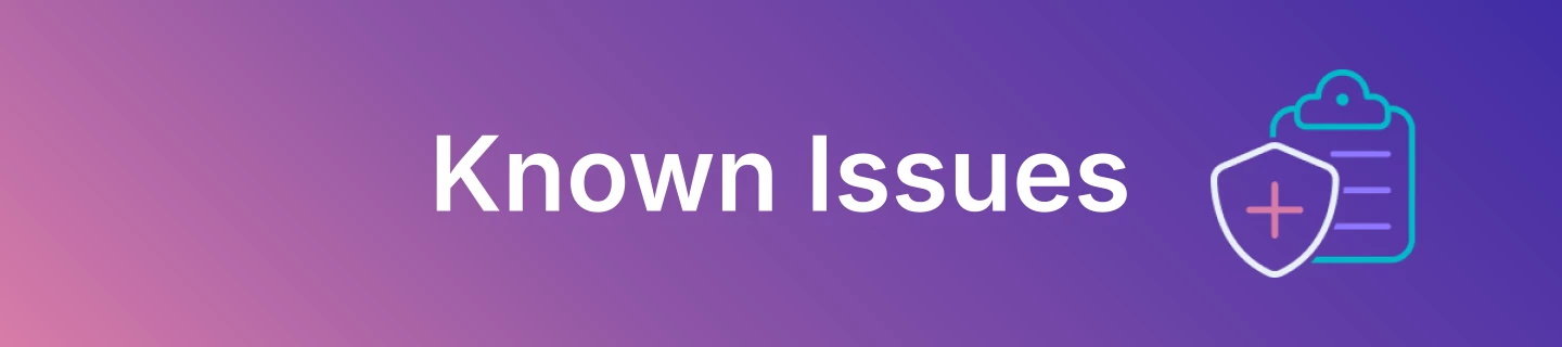 Known Issues