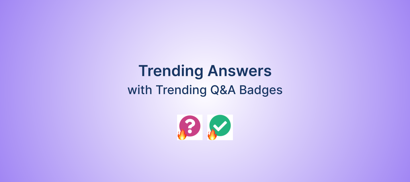 Trending Answers Feature and Recognition