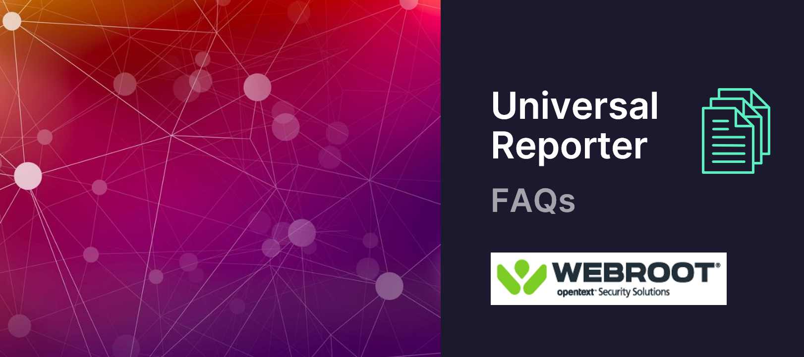 Universal Reporter Troubleshooting FAQs