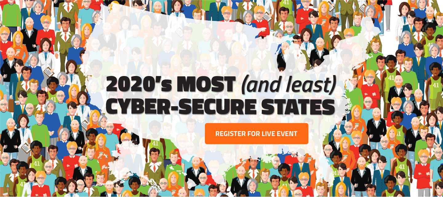 [REGISTER] 2020’s Most (and Least) Cyber-Secure States