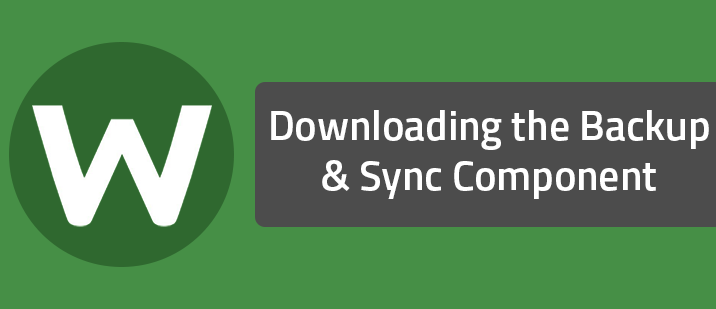 Downloading the Backup & Sync Component
