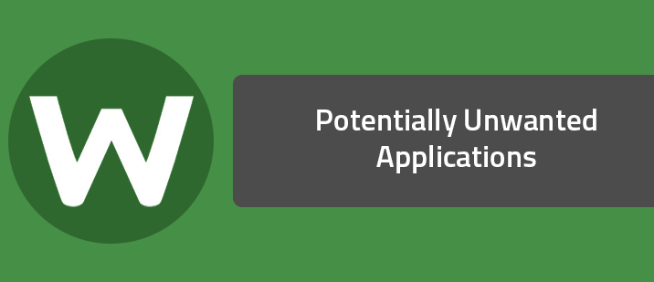 Potentially Unwanted Applications