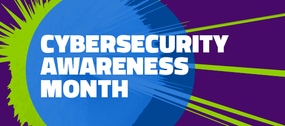 Cyber Security Awareness Month - 2019