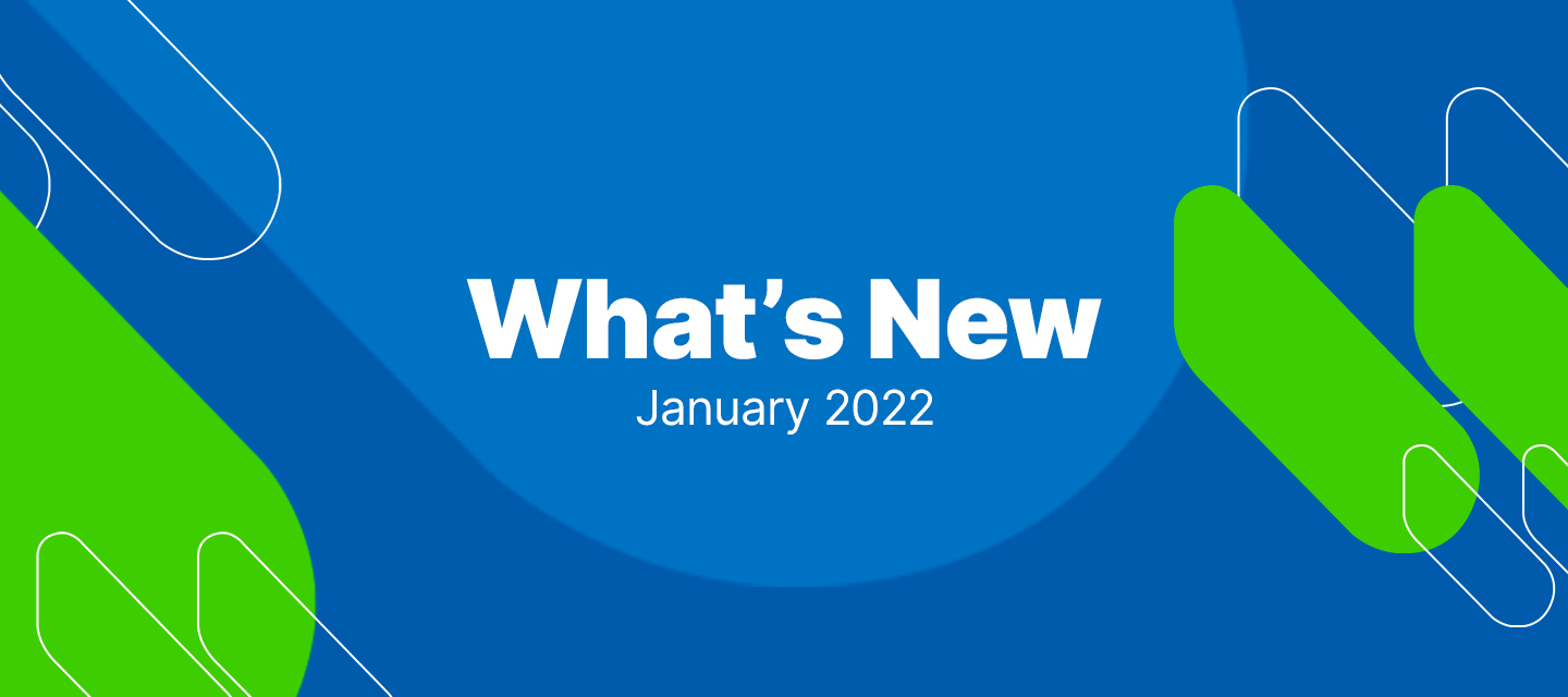 What’s new at Carbonite + Webroot: January, 2022