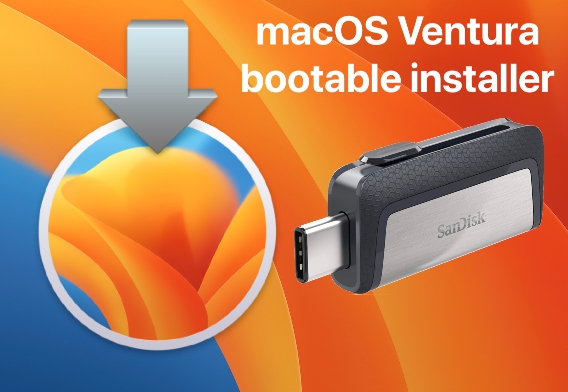 How to Create a Bootable macOS Ventura USB Install Drive
