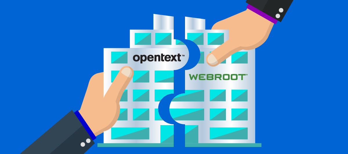 OpenText Completed Acquisition of Webroot