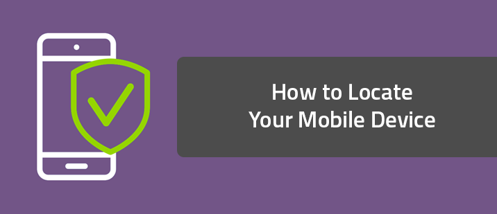 How to Locate Your Mobile Device