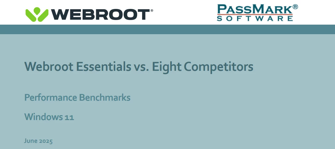 🥇 Webroot Takes 1st Place Again in 2025 PassMark Software Testing of Security Products