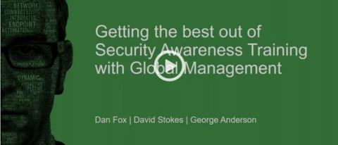 [Webinar] - Get the Best out of Security Awareness Training with Global Management