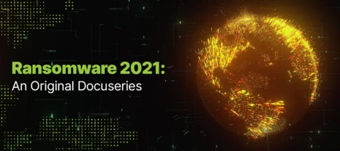 Introducing the Ransomware 2021 docuseries from Carbonite + Webroot