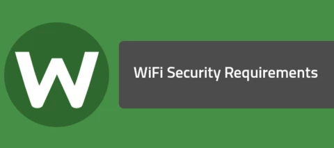 WiFi Security Requirements