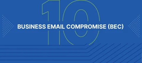 Business Email Compromise (BEC): Don’t Make the Payment
