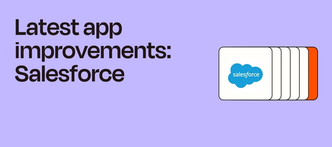 Latest app improvements: Salesforce | Zapier Community