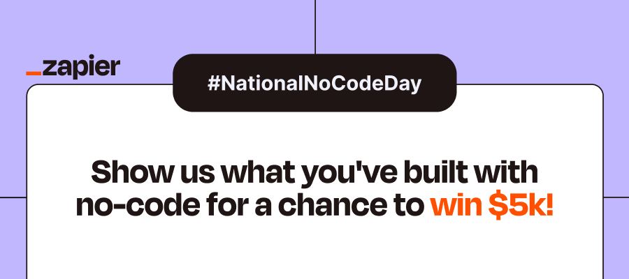 Annual No-Code Day Contest - $5k Prize!