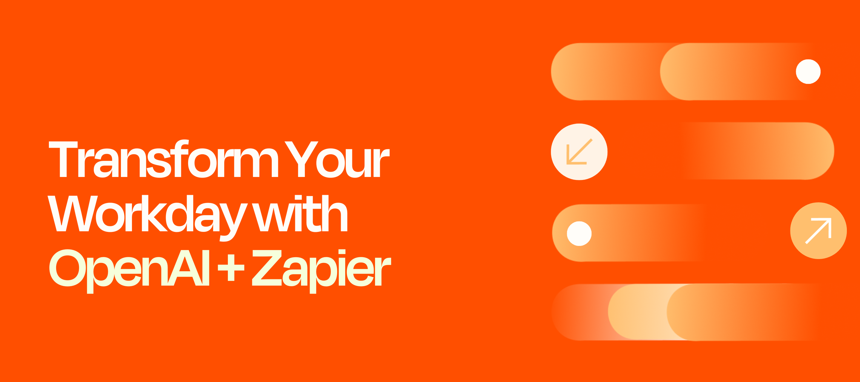 Transform Your Workday with OpenAI + Zapier