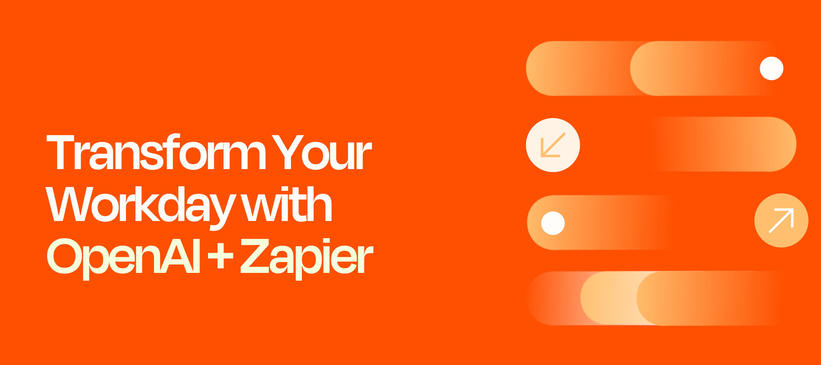 Transform your workday with OpenAI + Zapier