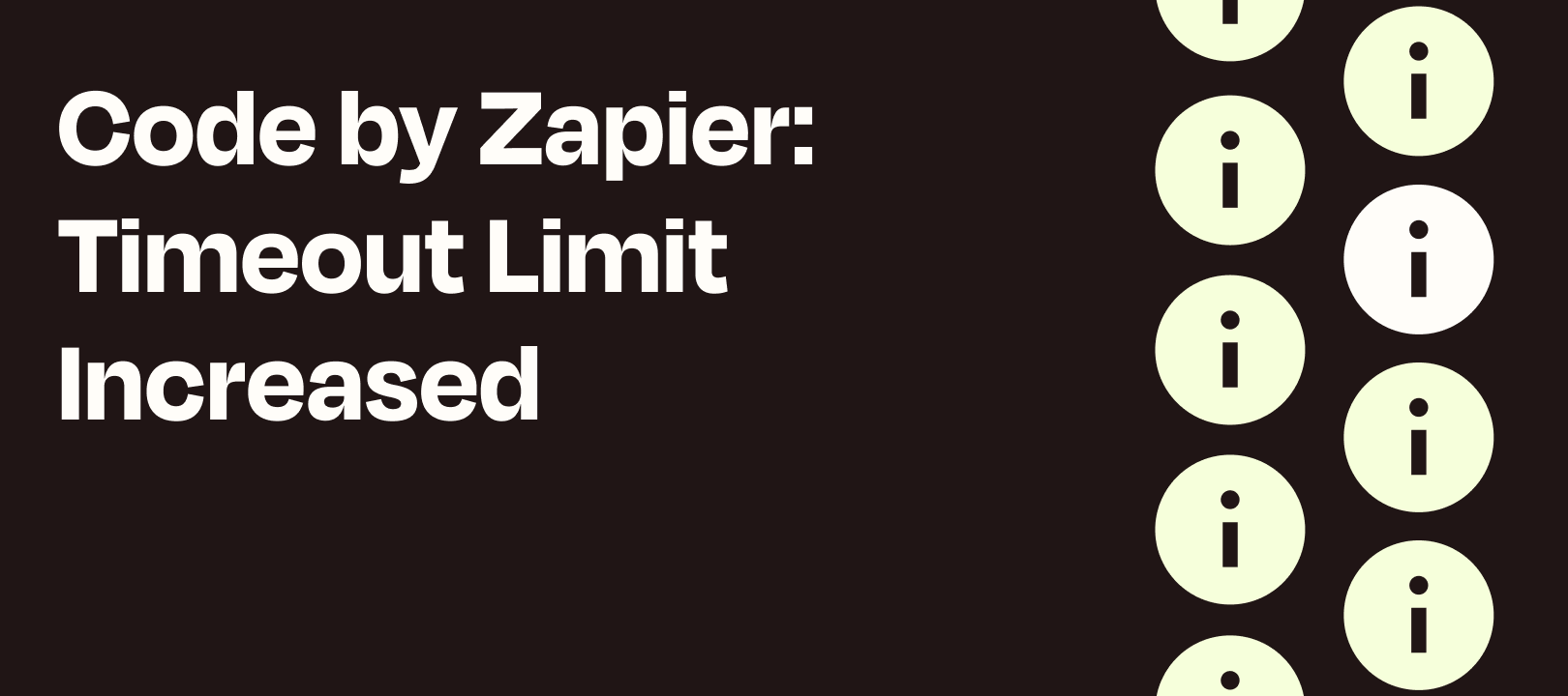 Code by Zapier Run-Time Increase