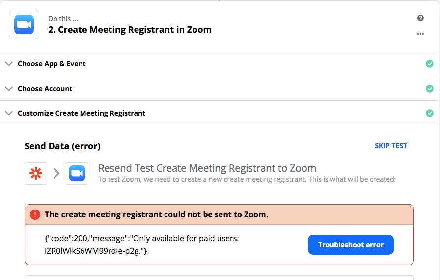 Zoom Error Code 0 Only Available For Paid Users Zapier Community