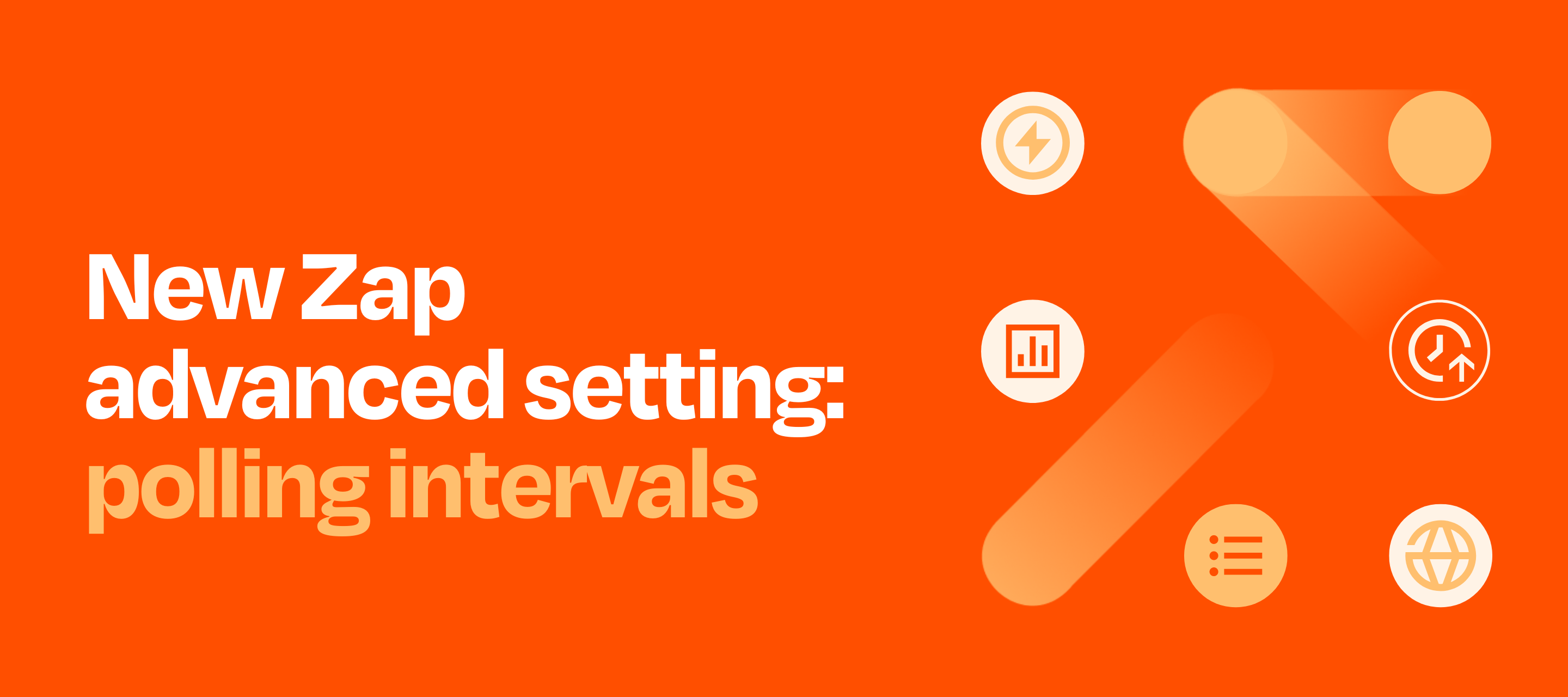 New Zap advanced setting: polling intervals