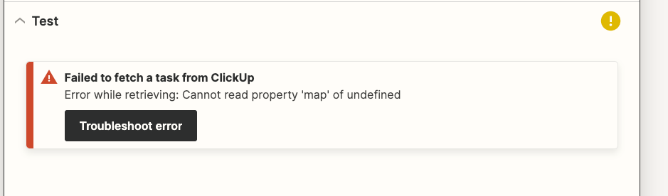 Clickup Error While Retrieving: Cannot Read Property 'Map' Of Undefined |  Zapier Community