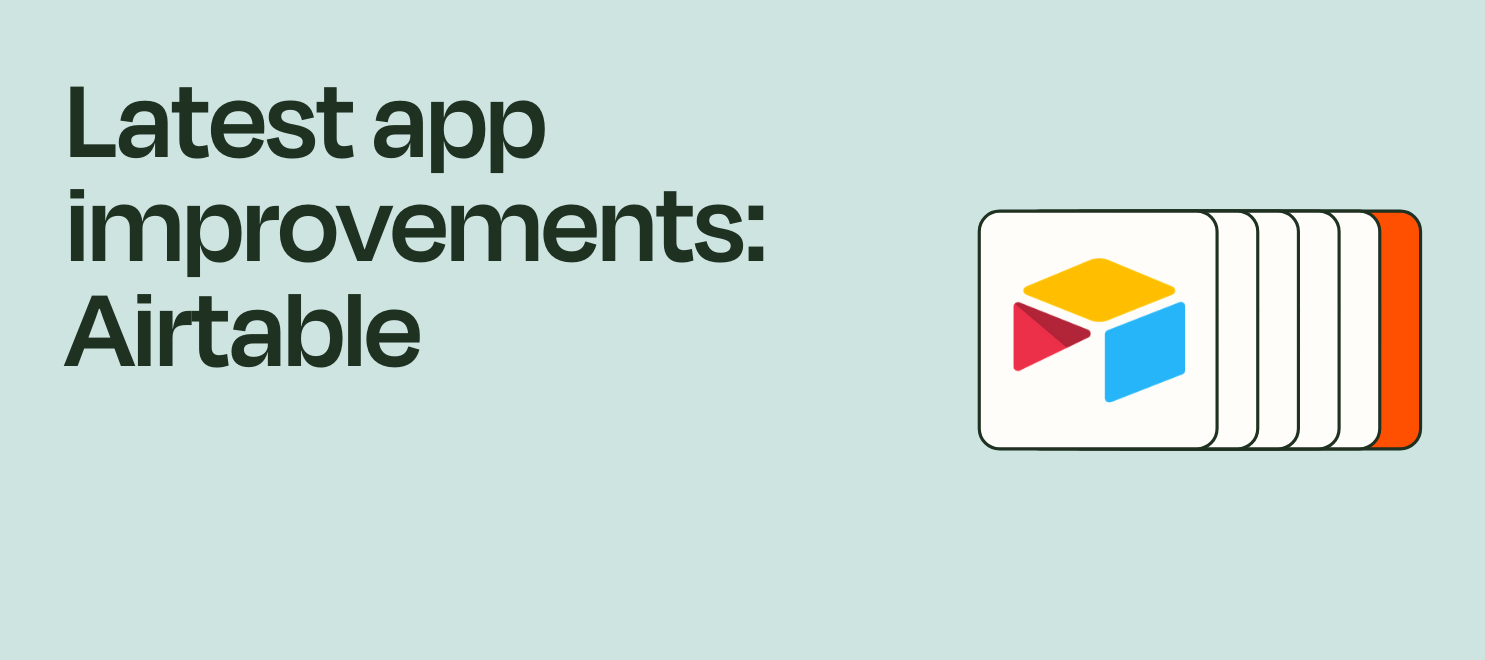Latest app improvements: Airtable