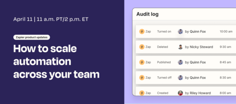 Webinar: How to scale automation across your team