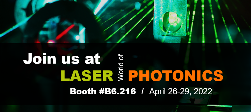 Meet our technical team at Laser World of Photonics!